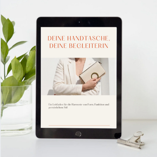 Deine Handtasche, Deine Begleiterin — Digitaler Ratgeber (PDF)